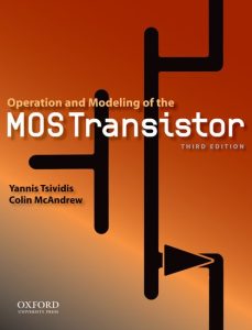 Download Operation and Modeling of the MOS Transistor by Yannis Tsividis & Colin McAndrew