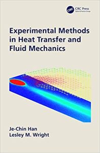 Download Experimental Methods in Heat Transfer and Fluid Mechanics Je-Chin Han Lesley Wright