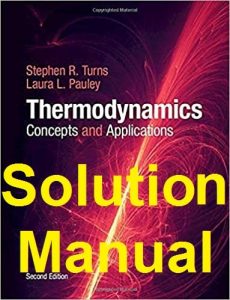 Stephen Turns Thermodynamics 2nd edition Solution Manual