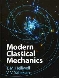 Helliwell Sahakian Modern Classical Mechanics Download