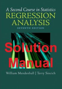 Solution Manual Regression Analysis 7th Edition William Mendenhall