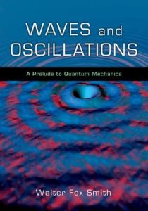 Download Walter Fox Smith Waves and Oscillations