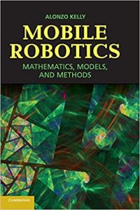 Alonzo Kelly Mobile Robotics Mathematics Download