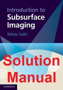 Solution Manual Introduction to Subsurface Imaging Bahaa Saleh