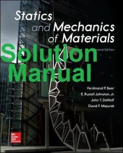 Solution Manual Statics and Mechanics of Materials 2nd Edition Ferdinand Beer Russell Johnston