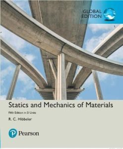 Hibbeler Statics and Mechanics of Materials 5th Global edition