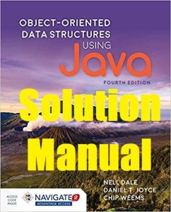 Solution Manual Object-Oriented Data Structures Using Java Nell Dale Daniel Joyce
