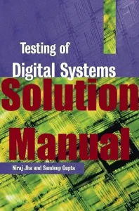 Solution Manual Testing of Digital Systems Jha and Gupta