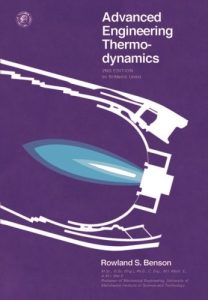 Advanced Engineering Thermodynamics - Rowland Benson