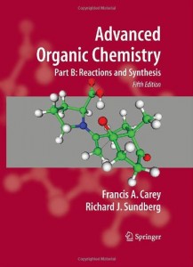 Advanced Organic Chemistry, Part B, Reaction and Synthesis, 5th Ed-Francis A. Carey, Richard J. Sundberg-1347pd17mb
