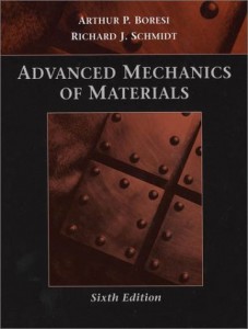 Advanced mechanics of materials-6th-Arthur P. Boresi, Richard J. Schmidt-690dj11mb