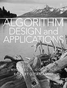 Algorithm Design and Applications - Michael Goodrich, Roberto Tamassia