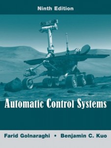 Automatic Control Systems Farid Golnaraghi Benjamin Kuo
