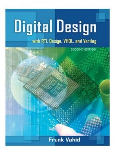 Digital Design, with RTL Design, VHDL, and Verilog - 2nd ed - Frank Vahid - 593pd91mb