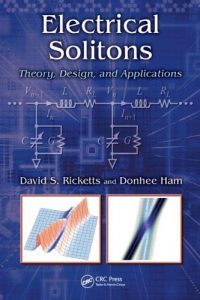 Electrical Solitons - Theory, Design, and Applications - David S. Ricketts, Donhee Ham - 264pd45mb