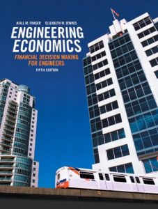 Engineering Economics Financial Decision Making for Engineers 5th ed - Niall Fraser, Elizabeth Jewkes - 553pd5mb