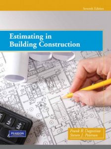 Estimating in Building Construction - Frank Dagostino, Steven Peterson