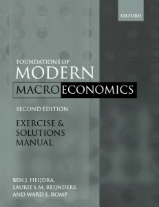 Exercise and Solutions Manual to Foundations of Modern Macroeconomics - Ben J. Heijdra, Frederick van der Ploeg - 624pd3mb