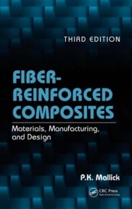 Fiber Reinforced Composites-Materials, Manufacturing and Design 3rd ed - P.K. Mallick - 616pd16mb