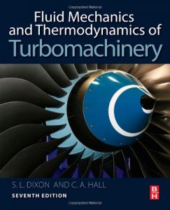 Dixon & Hall Fluid Mechanics and Thermodynamics of Turbomachinery Download