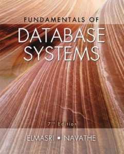 Ramez Elmasri Shamkant Navathe Fundamentals of Database Systems 7th Edition