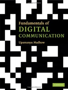 Fundamentals of Digital Communication - Upamanyu Madhow - 518pd5mb