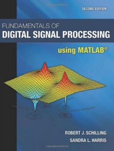 Fundamentals of Digital Signal Processing Using MATLAB-Robert J. Schilling, Sandra L Harris-705pd20mb