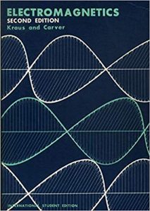 Fundamentals of Electromagnetics 2nd edition John Kraus, Keith Carver