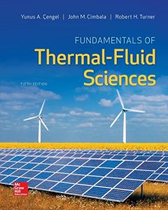 Fundamentals of Thermal-Fluid Sciences 5th edition Yunus Cengel Robert Turner