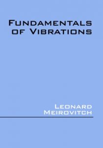 Fundamentals of Vibrations - Leonard Meirovitch