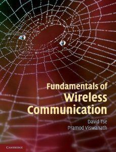 Fundamentals of Wireless Communication-David Tse, Pramod Viswanath-467pd5mb