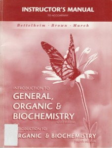 Instructors Manual to Introduction to General Organic and Biochemistry 6th ed - Frederick A. Bettelheim, William H. Brown, Mary K. Campbell, Shawn O. Farrell100pd4mb