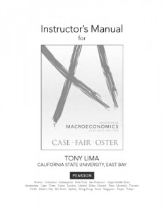 Instructor's Resource Manual for Principles of Macroeconomics 11th ed -Karl E. Case; Ray C. Fair; Sharon Oster- 388pd8mb