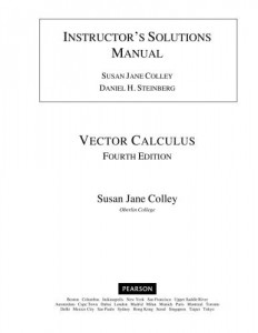 Colley Vector Calculus 4th edition Solutions Manual