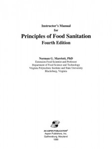 Instructor's manual for Principles of Food Sanitation 5th ed - Norman G. Marriott PhD, Robert B. Gravani