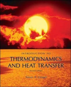 Yunus Cengel Introduction To Thermodynamics and Heat Transfer Download