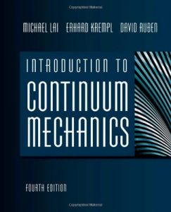Download Introduction to Continuum Mechanics 4th edition Michael Lai