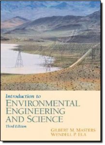 Solution Manual for Introduction to Environmental Engineering and Science 3rd Edition by Gilbert Masters and Wendell Ela