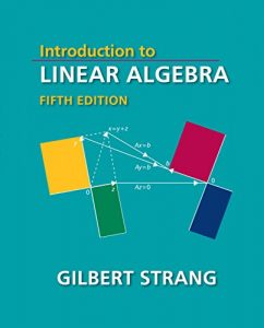 Introduction to Linear Algebra 5th edition Gilbert Strang
