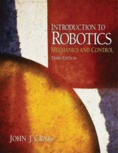 Introduction to Robotics, Mechanics and Control 3rd ed - John J. Craig - 408pd4mb