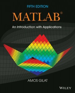 MATLAB, An Introduction with Applications 5th ed - Amos Gilat-416pd10mb