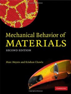 Mechanical Behavior of Materials - Marc André Meyers, Krishan Kumar Chawla