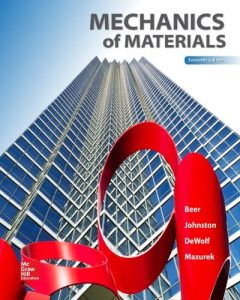 Mechanics of Materials 7th edition Ferdinand Beer Russell Johnston