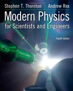Thornton Rex Modern Physics 4th edition Download