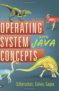 Operating System Concepts with Java - Abraham Silberschatz, Peter Galvin
