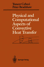 Physical and Computational Aspects of Convective Heat Transfer-Tuncer Cebeci, Peter Bradshaw-487pd12mb
