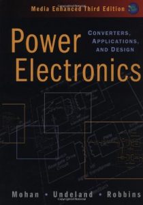 Power Electronics, Converters, Applications, and Design 3rd ed - Ned Mohan, Tore M. Undeland, William P. Robbins - 811pd41mb