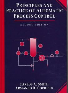 Principles and Practice of Automatic Process Control - Carlos Smith, Armando Corripio