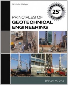 Braja Das Principles of Geotechnical Engineering 7th edition Download