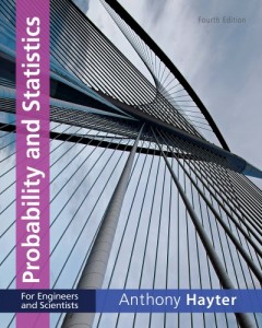Probability and Statistics for Engineers and Scientists 4th ed - Anthony Hayter - 848pd8mb